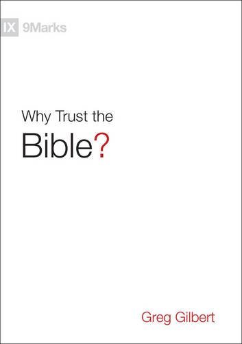 Why trust the Bible
