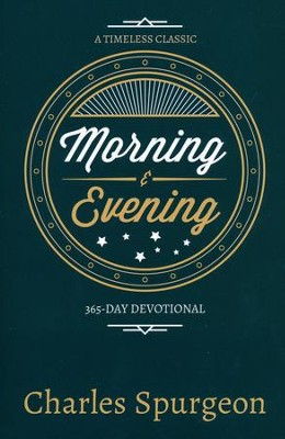 Morning and evening devotional