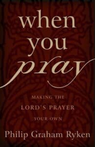 When You Pray