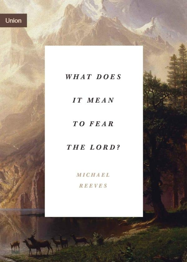 what does it mean to fear the lord