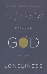 finding God in my loneliness