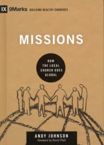 missions how the local church goes global