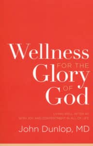 wellness for the glory of God