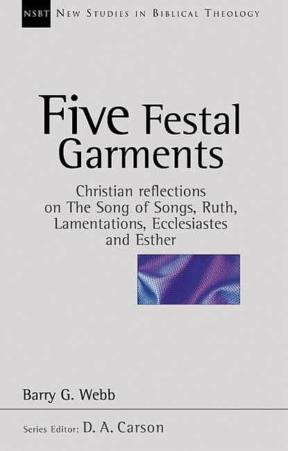 Five Festal Garments