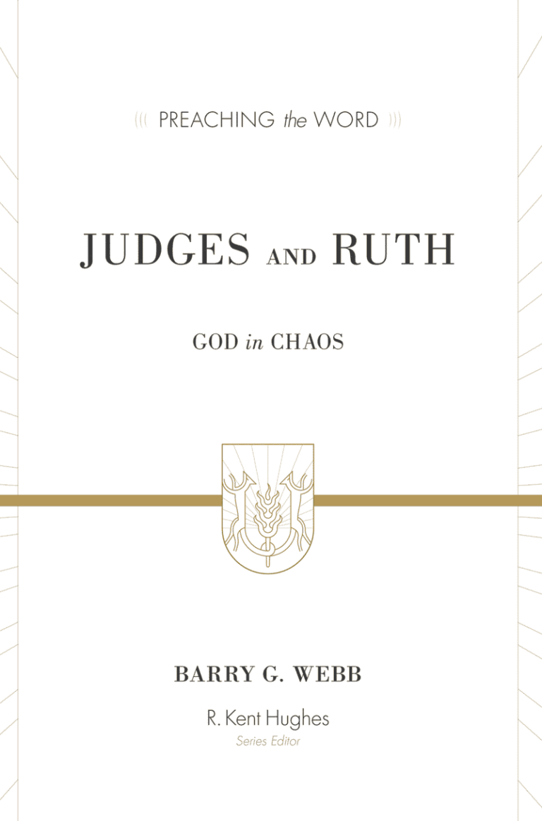 Judges and Ruth: God in Chaos