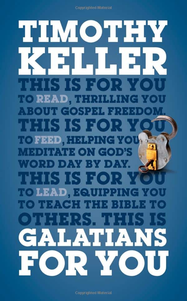 Galatians For You By: Timothy Keller