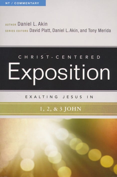 Exalting Jesus in 1, 2, 3 John