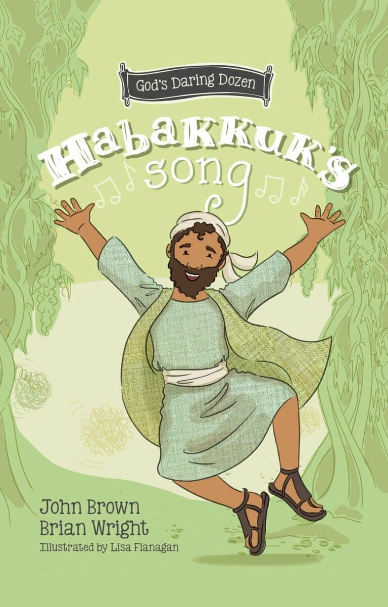 God's Daring Dozen: Habakkuk’s Song