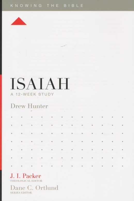 Isaiah: A 12-Week Study