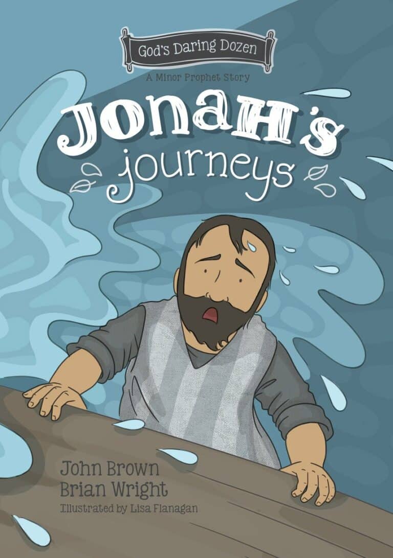 God's Daring Dozen: Jonah’s Journeys