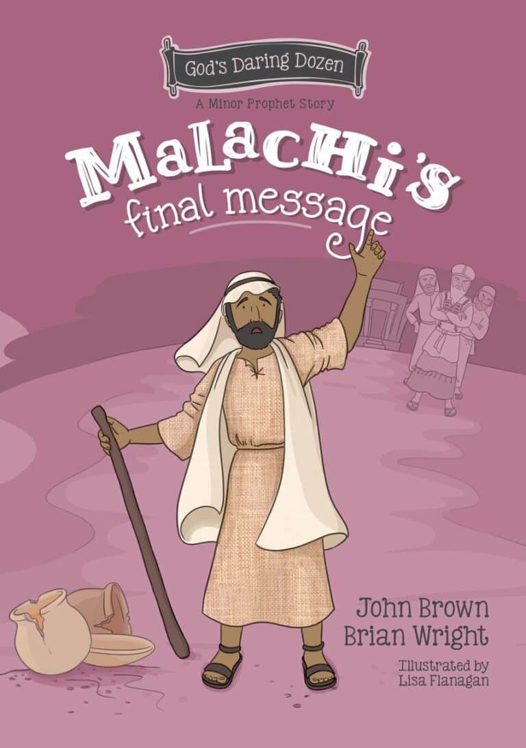 God's Daring Dozen: Malachi’s Final Message